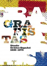 Exposición "Grafistas. Diseño gráfico español 1939-75"