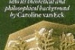 Caroline Van Eck, Organicism in Nineteenth-Century Architecture