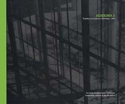 Academia, nº 3, setembro 2001. Revista da Faculdade de Arquitetura e Urbanismo da Universidade Federal do Rio de Janeiro