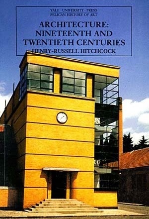 Architecture, nineteenth and twentieth centuries, de Henry-Russell Hitchcock. The Yale University Press, 1989. ISBN 03-000-5320-7