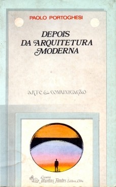 Depois da arquitetura moderna