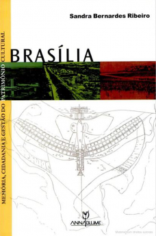 Brasília memória, cidadania e gestão do patrimônio cultural